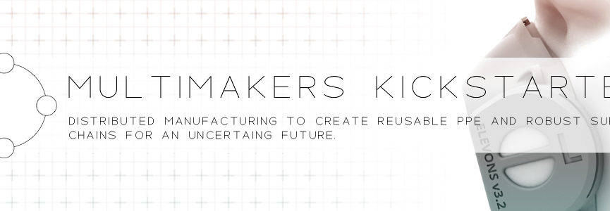 Multimakers: Distributed Manufacturing Kickstarter
